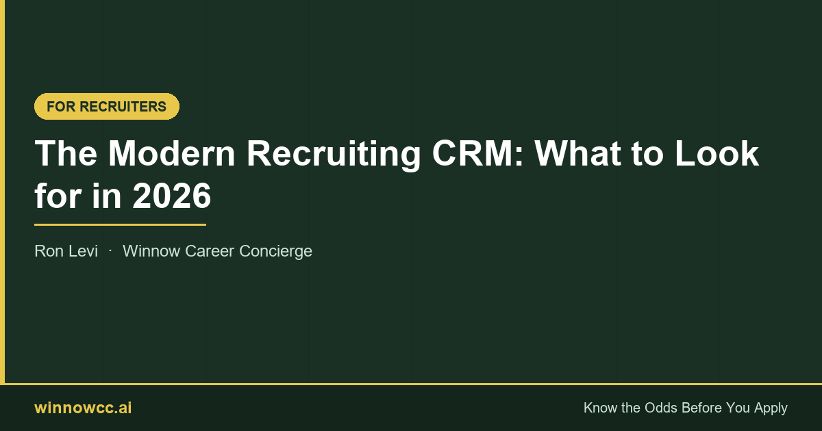 The Modern Recruiting CRM: What to Look for in 2026