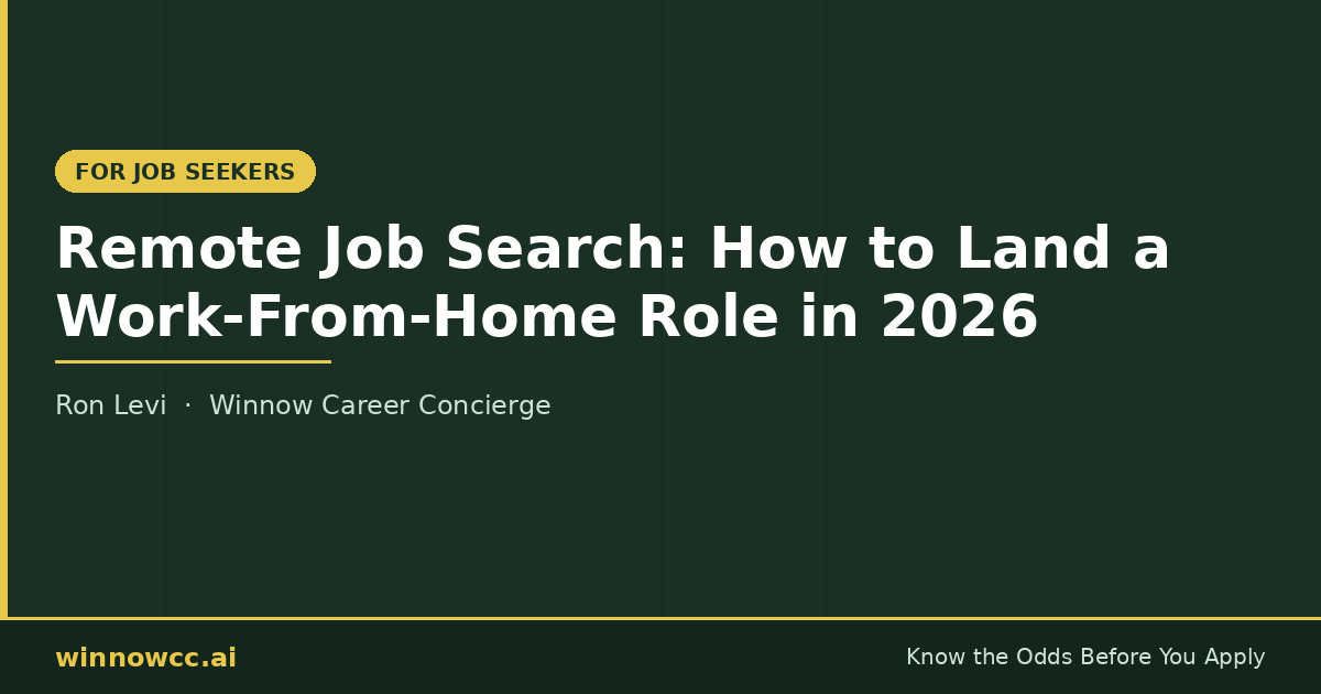 Remote Job Search: How to Land a Work-From-Home Role in 2026
